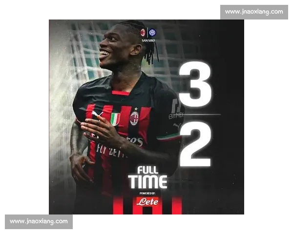 莱奥死角远射复刻名场面：一周双响藏着蜕变密码